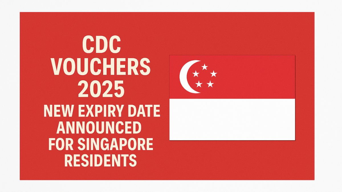 CDC Vouchers 2025- New Expiry Date Announced for Singapore Residents